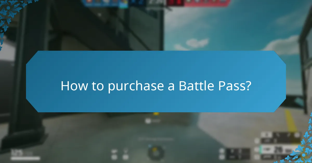 How to purchase a Battle Pass?