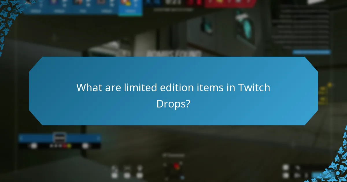 Which items are considered fan favorites in Twitch Drops?