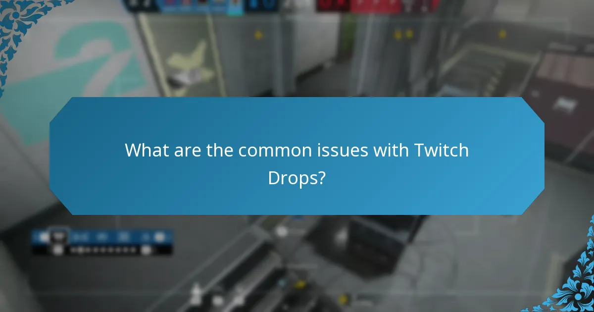Which streamers are participating in Twitch Drops?